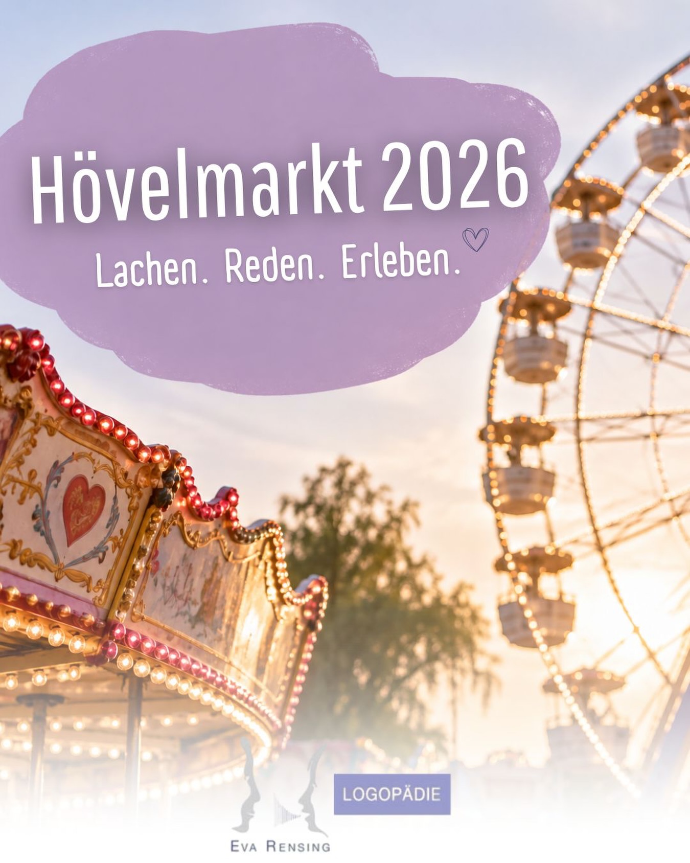 Lachen. Reden. Erleben. Hövelmarkt 2026! 🎡 

Dieses Wochenende wird es wieder bunt in Hövelhof: Der Hövelmarkt steht vor der Tür! 🎠✨

Für uns ist er vor allem eins: ein Ort, an dem Menschen zusammenkommen. Wo erzählt, gelacht, zugehört und gemeinsam eine schöne Zeit verbracht wird. Und genau das macht unser Hövelhof doch aus. 😊

Ob eine Runde auf der Kirmes, etwas Leckeres auf die Hand oder einfach ein gutes Gespräch mit bekannten Gesichtern, wir wünschen euch ganz viel Freude beim Hövelmarkt 2026! 🥳

Vielleicht sieht man sich ja! 👋

Viel Spaß wünscht euer Team der
Logopädie Eva Rensing in Hövelhof 💜

Ein großer Dank geht unter anderem an den @vv_hoevelhof für die Organisation!